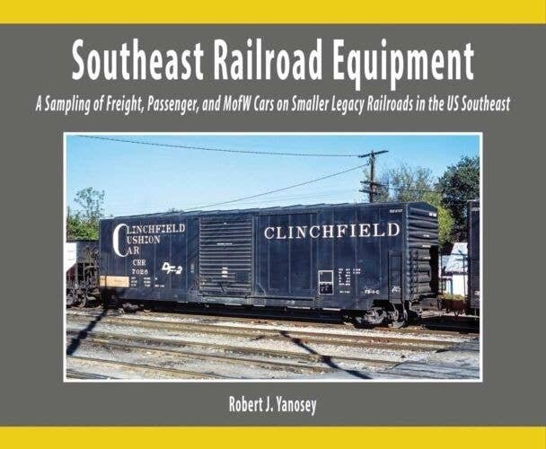 Southeast Railroad Equipment -- A Sampling of Freight, Passenger & MofW Softcover, , All Scales, Morning Sun Books Inc 8428