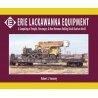 Erie Lackawanna Equipment -- A Sampling of Freight, Passenger & Non-Revenue, Softco, All Scales, Morning Sun Books Inc 8541