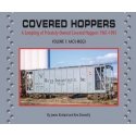 Covered Hoppers -- Volume 1: AACX-MQGX Privately-Owned 1961-1995, Softcover, 96 Pag, All Scales, Morning Sun Books Inc 855X