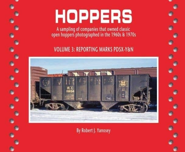 Hoppers -- Volume 3: Reporting Marks PDSX-Y&N, All Scales, Morning Sun Books Inc 8517