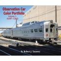 Observation Car Color Portfolio -- Volume 1: A&WP-CB&Q (Softcover, 96 Pages), All Scales, Morning Sun Books Inc 7766