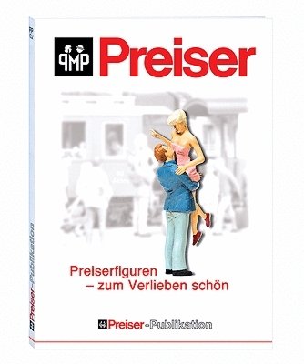 Preiser Figures History Book -- English & German Text, All Scales, Preiser Kg 96001