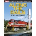 Along the Rails with Dave Ingles -- Softcover, All Scales, Firecrown 1322