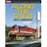 Along the Rails with Dave Ingles -- Softcover, All Scales, Firecrown 1322