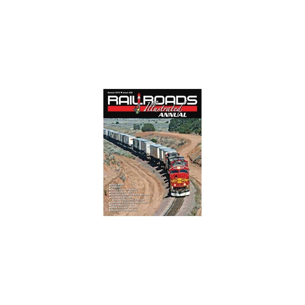2015 Railroads Illustrated Annual -- Softcover, All Scales, White River Productions RRIA15