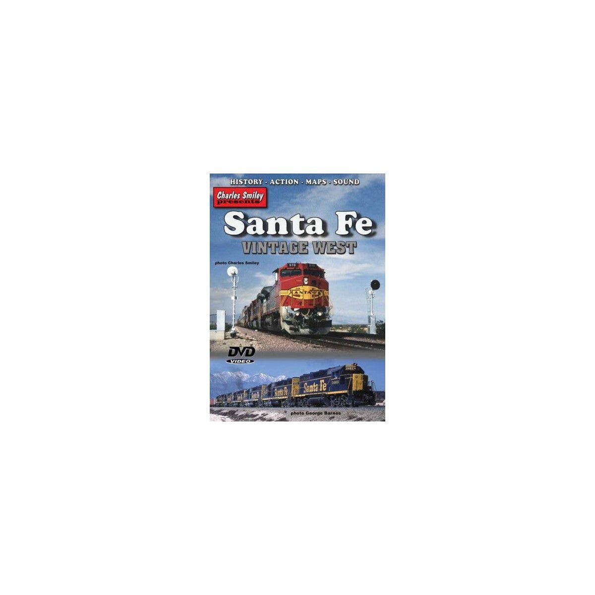 DVD -- Santa Fe Vintage West (1 Hour, 34 Minutes), All Scales, CHARLES SMILEY VIDEOS 129