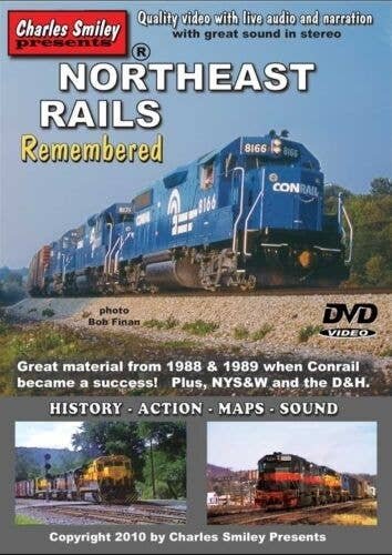 Northeast Rails Remembered DVD -- 1 Hour, 40 Minutes, All Scales, CHARLES SMILEY VIDEOS 135