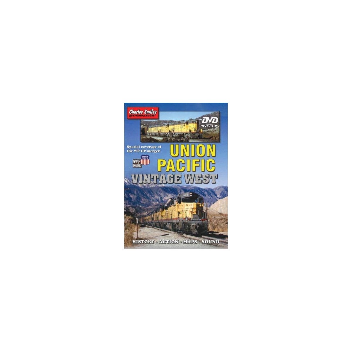 Union Pacific Vintage West - DVD -- Special Coverage of the WP-UP Merger (1 Hour, 38, All Scales, CHARLES SMILEY VIDEOS 120