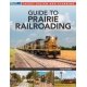 Guide to Modeling Prairie Railroads, All Scales, Firecrown 12841