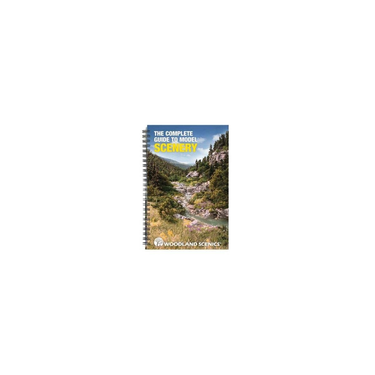 The Complete Guide to Model Scenery, All Scales, Woodland Scenics 1208