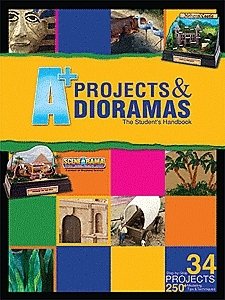 A+ Projects and Dioramas: A Students Handbook -- Spiral Bound, 202 Pages, All Scales, Woodland Scenics 4171