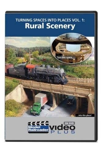 Turning Spaces into Places DVD -- Volume 1: Rural Scenery, 1 Hour, 24 Minutes, All Scales, Firecrown 15366