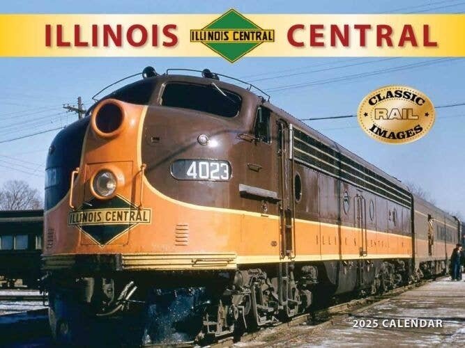 Illinois Central 2025 Calendar -- 11 x 14′ 27.9 x 35.6cm, All Scales, Tidemark 5094