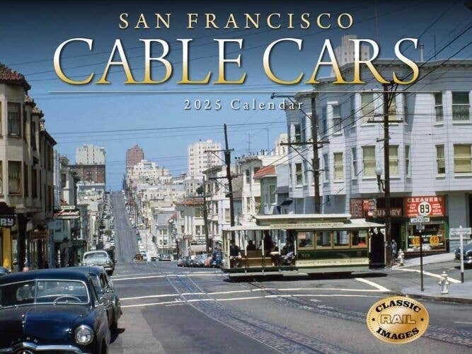 San Francisco Cable Cars 2025 Calendar -- 11 x 14′ 27.9 x 35.6cm, All Scales, Tidemark 5322