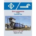 Erie Lackawanna in the Conrail Era -- Volume 3: 1991-1999, Hardcover, 128 Pages, All Scales, Morning Sun Books Inc 1691