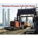 Waterfront Railroads of New York Harbor - Volume 2 -- HSR, Industrials, JSC, JCL, L, All Scales, Morning Sun Books Inc 7243