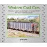 Western Coal Cars -- Sampling of Hoppers & Gondolas 1972-2008 Softcover, 96 Psges, All Scales, Morning Sun Books Inc 8525