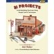 21 Projects: Scratchbuilding Structures Using Simple Tools and Techniques -- Soft, All Scales, White River Productions 21PR