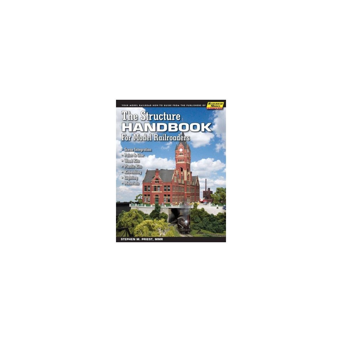 Structure Handbook for Model Railroaders, All Scales, White River Productions SHMR