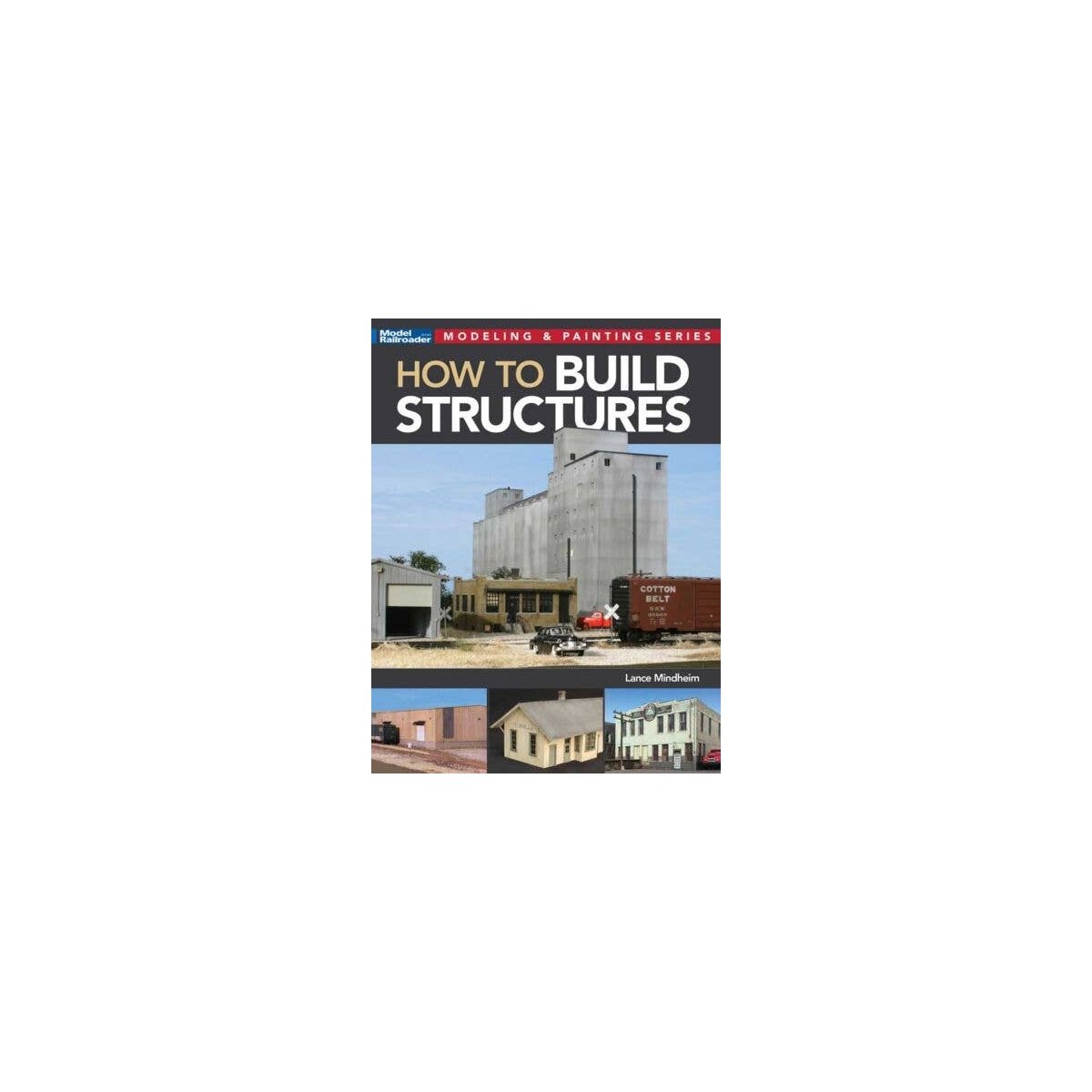 How to Build Structures -- Softcover, All Scales, Firecrown 12845