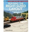 Building The Right-Sized Layout -- Softcover, 112 Pages, All Scales, Firecrown 12825