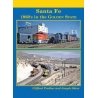 Santa Fe -- 1960′s in the Golden State (Hardcover), All Scales, Four Ways West Publications 97