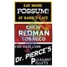 Barn Sign Decals -- Set 1 - Eat More Possum, Chew Redman, Dr. Pierce, HO, Blair Line 2250