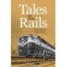 Tales of the Rails -- Hardcover, 304 Pages, All Scales, Firecrown 12863