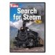 Search for Steam Volume 1 DVD -- 2 Hours, All Scales, Firecrown 16129