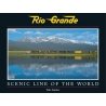 Rio Grande: Scenic Line of the World -- Second Edition, All Scales, White River Productions RGSL2