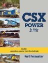 CSX Power in Color -- Volume 5: Locomotives Acquired From Other Railroads (Hardcove, All Scales, Morning Sun Books Inc 1756