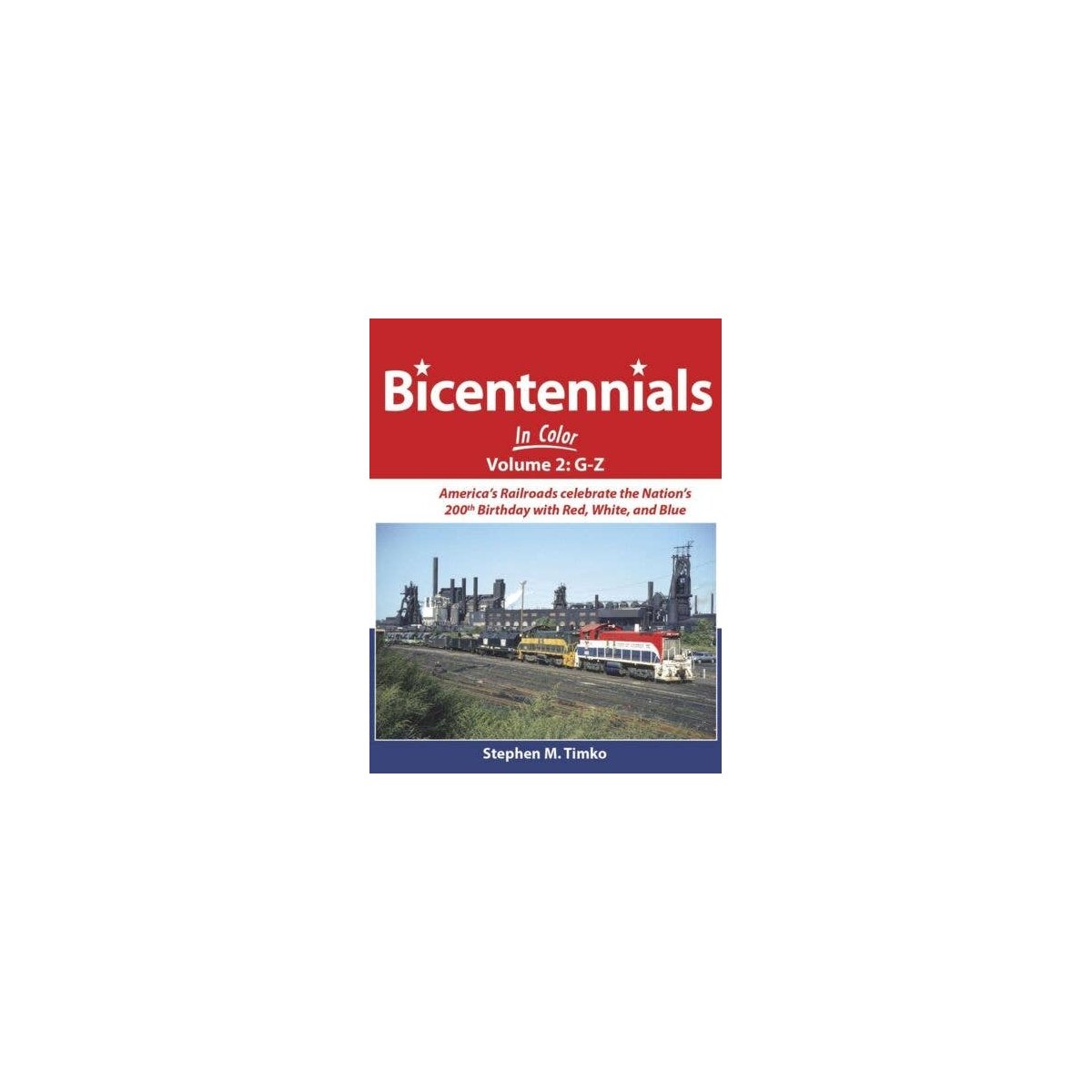 Bicentennials in Color -- Volume 2: G-Z, All Scales, Morning Sun Books Inc 1658