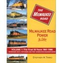 Milwaukee Road Power In Color -- Volume 1: Final 25 Years 1961-86, All Scales, Morning Sun Books Inc 1498