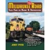 Milwaukee Road -- Tales from the Racine & Southwestern, All Scales, White River Productions MRTA