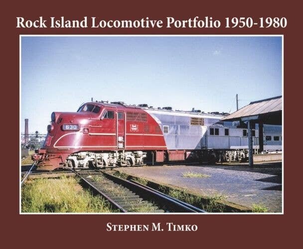 Rock Island Locomotive Pictorial 1950-1980 -- Softcover, All Scales, Morning Sun Books Inc 4910