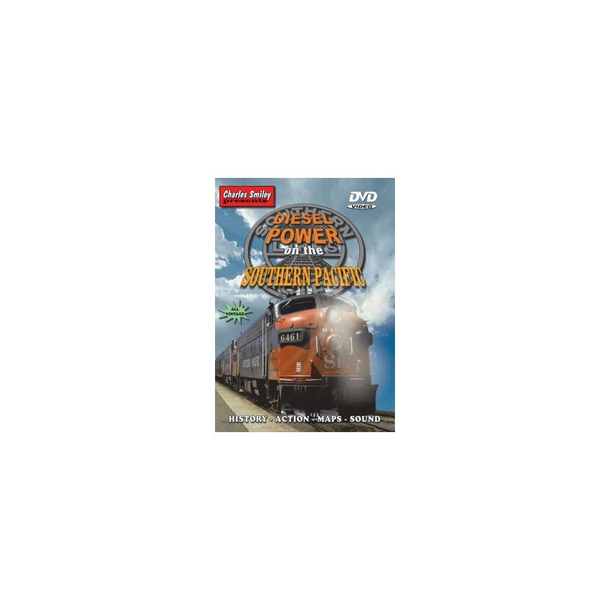 Diesel Power on the Southern Pacific, 1942-1985 -- 1 Hour, 30 Minutes, All Scales, CHARLES SMILEY VIDEOS 119
