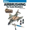 Book -- Airbrushing for Scale Modelers (Softcover, 128 Pages), All Scales, Firecrown 12485