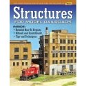 Structures for Model Railroads -- Softcover, 96 Pages, All Scales, White River Productions STMR