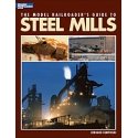 The Model Railroader′s Guide to Steel Mills, All Scales, Firecrown 12435