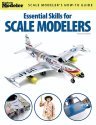 Fine Scale Modeler Books -- Essential Skills for Scale Modelers, All Scales, Firecrown 12446