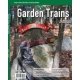 2025 Garden Trains Annual -- Softcover, 116 Pages, All Scales, White River Productions GTA25