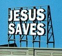 Laser-Cut Wood Billboards - Small for Z, N & HO -- Jesus Saves - 2-1/4` Wide x 1-5/8` Tall 5., All Scales, Blair Line 1507