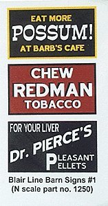 Barn Sign Decals -- Set 1 - Eat More Possum, Chew Redman, Dr. Pierce, N, Blair Line 1250