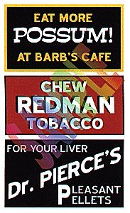 Barn Sign Decals -- Set 1 - Eat More Possum, Chew Redman, Dr. Pierce, HO, Blair Line 2250