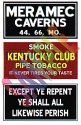 Barn Sign Decals -- Set 4 - Meramac Caverns, Except Ye Repent, Kentucky Club, HO, Blair Line 2253