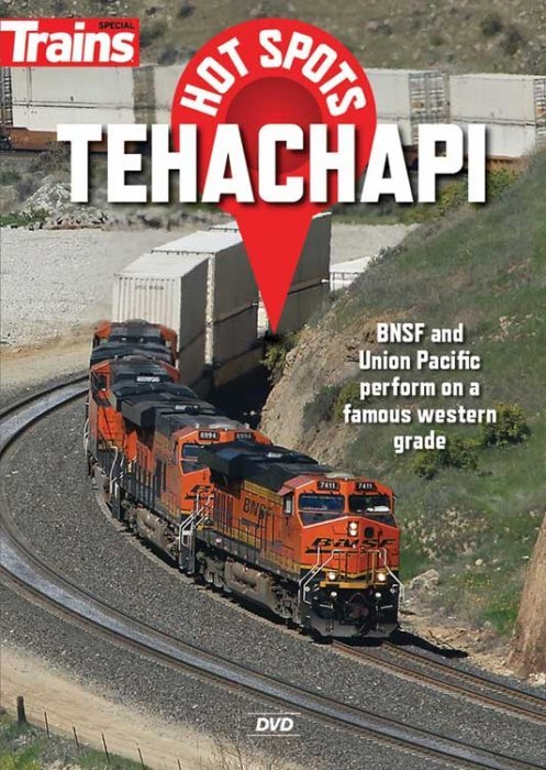 Trains Hot Spots: Tehachapi DVD -- 1 Hour, 15 Minutes, All Scales, Firecrown 15136