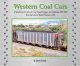 Western Coal Cars -- Sampling of Hoppers & Gondolas 1972-2008 Softcover, 96 Psges, All Scales, Morning Sun Books Inc 8525