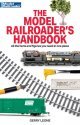 The Model Railroader′s Handbook -- Softcover, 288 Pages, All Scales, Firecrown 12843