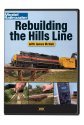 Rebuilding the Hills Line DVD -- 110 Minutes, All Scales, Firecrown 15376