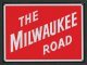 Embossed Die-Cut Metal Sign -- Milwaukee Road, All Scales, Microscale Industries Inc 10045